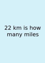 22 Km Is How Many Miles